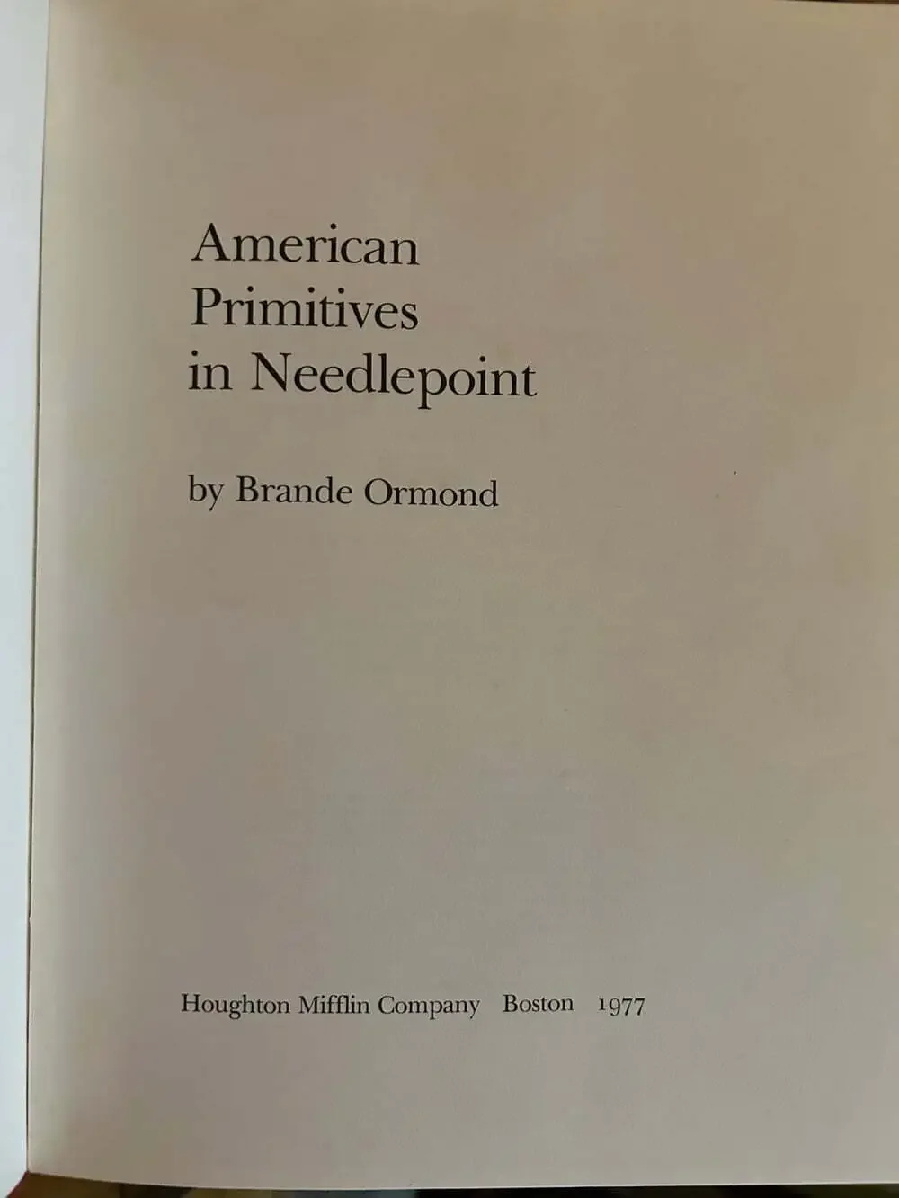 American Primitives Book in Needlepoint - Hardcover book By Ormond, Brande